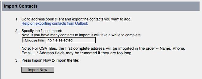 Importing Address Book Contacts To populate your address book with multiple contacts at one time, you can import contacts from an external comma-separated values (CSV) fi le.