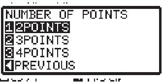 14 the [2] key (NUMBER OF POINTS). NUMBER OF POINTSsetting screen is displayed. 15 the [1] key (2POINT), the [2] key (3POINT), or the [3] key (4POINT).