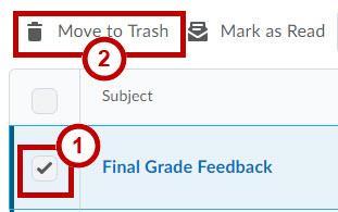 From the Inbox, select the message(s) that you wish to move or delete (See Figure 29). 2. Click Move to Trash (See Figure 29). Figure 29 - Selecting a Message 3.