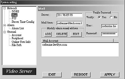 MAIL Press the button to enter the system setting page. 1. When alarm or motion alarm is triggered, a video copy file can be captured.