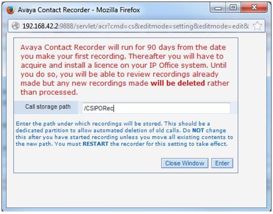 10. Enter the Call storage path (the default path created when installing Contact Recorder is /CSIPORec).