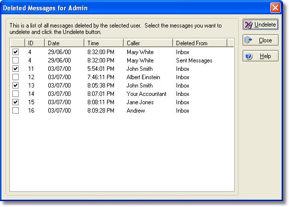 Using PhonePad Admin 29 3.24 Undeleting Messages This facility allows administrators to undelete messages that have been deleted from a user's Inbox or Sent Messages List.