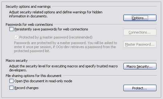Figure 12: Choosing security options for opening and saving documents Click the Options button to open a separate dialog with