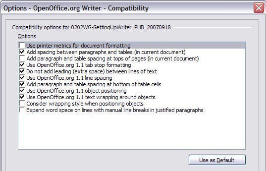 Figure 29: Choosing compatibility options Use printer metrics for document formatting If this option is selected, the printer specified for the document determines how the document is formatted for