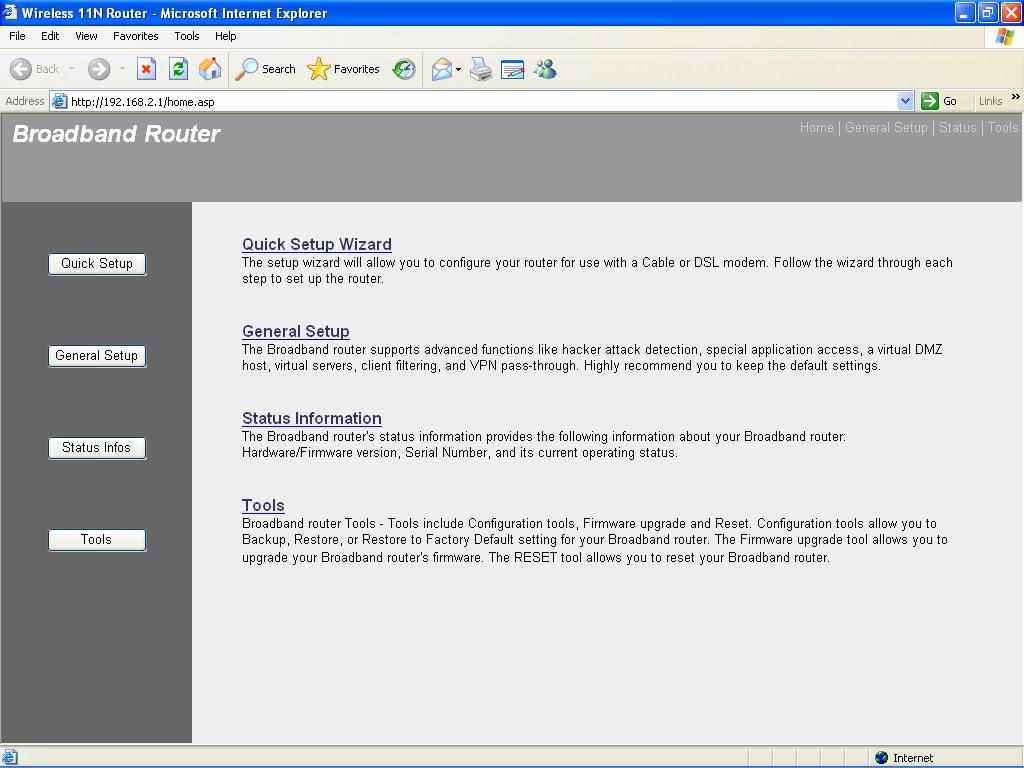Menu Description Quick Setup Wizard (Chapter 2) Setup your Internet connection type and then input the configurations needed to connect to your Internet Service Provider (ISP).