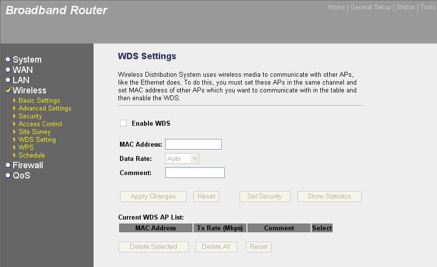 3.4.6 WDS Settings In this mode, you can expand the scope of network by combining up to other access points together, and every access point can still accept wireless clients.