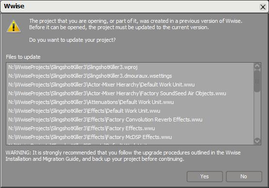 Upgrading Your Wwise Game Projects Migrate a project to the new version: 1. Verify that all files in the current Wwise project have read and write status. 2.
