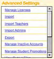 In the Advanced Settings menu in the lower right corner, click the Import link if importing students (or importing a file other than a roster import file), the Import Teachers link if importing