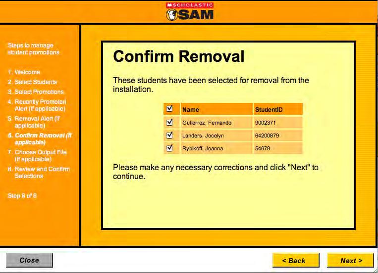 8. Confirm whether to remove students completely from this SAM installation.