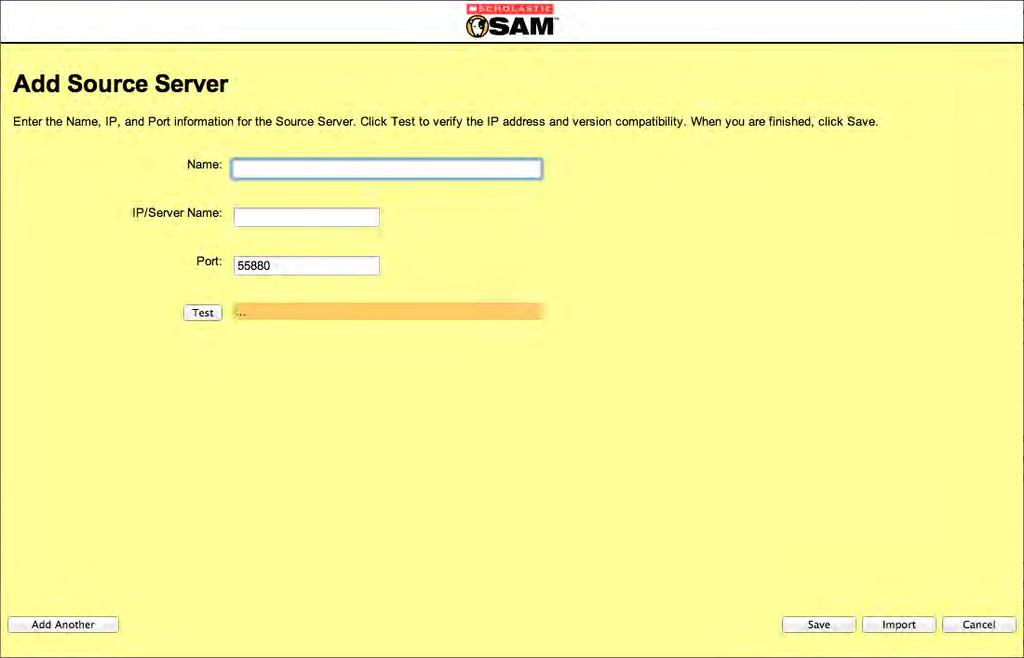 Add Source Server Window The Add Source Server screen allows users to add the required data for a source server.