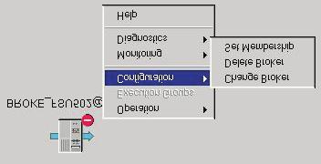 Procedure Use the following steps to open the Configuration menu: 1. Double-click the policy region that contains the objects to open the Policy Region window. 2.