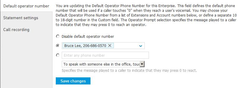 Setting your Default Operator Number The default operator number designates where a caller will be directed should they touch 0 when they reach your voicemail.