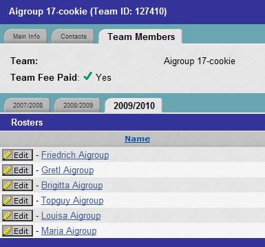 Viewing a team record Team Members tab: Team Fee is NOT Paid. Team Fee is PAID.