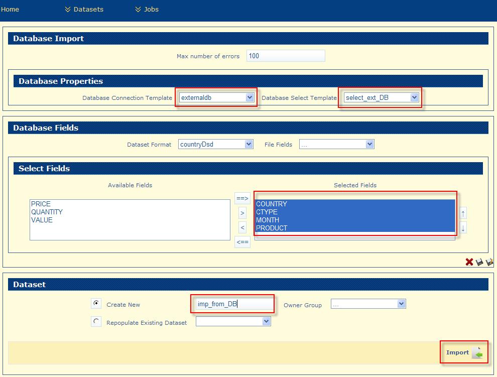 DB Import In the Datasets Menu, choose option Import Datasets DB to import a dataset from External Database. The application will open the Dataset Import DB page.