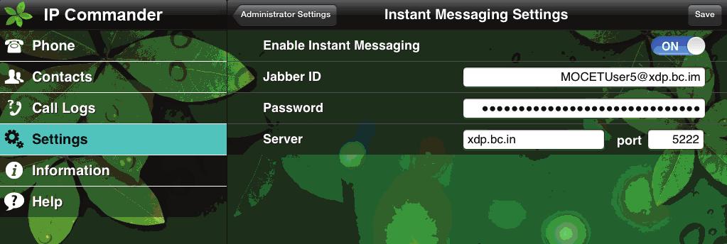 The Instant Messaging Settings allow you to configure the XMPP account to link to the XMPP server.