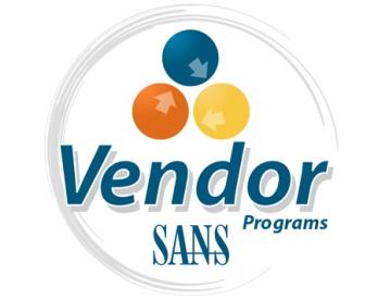 SANS Vendor Programs Conference Events Booths and Tabletops events Speaking Opportunities Sponsorship Programs Media Products Analyst & Vendor Whitepapers
