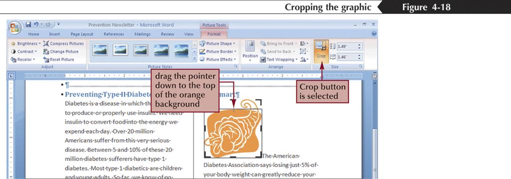 Cropping a Graphic You can crop a graphic using the Crop button on the