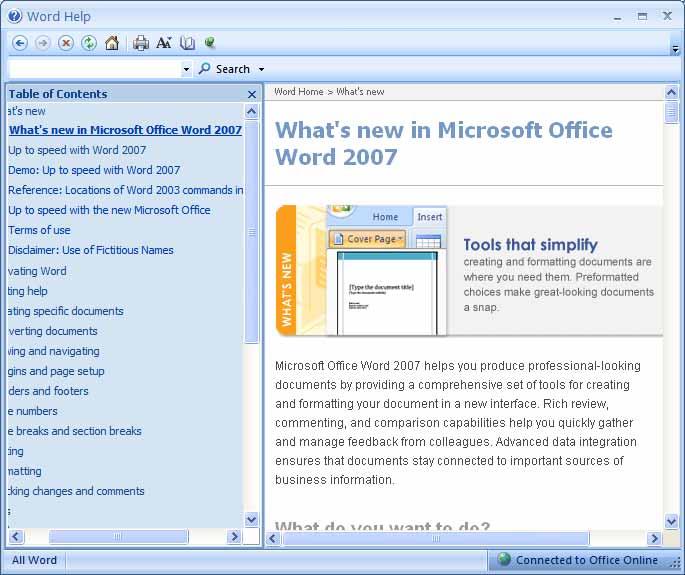 Word 2007 Foundation - Page 21 You can click within the table of contents to jump to an item of interest. Try it now. You can use the Back button within the Help window to see previously viewed pages.