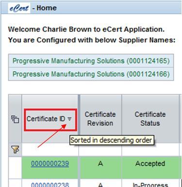 5.2 Sort Certificate List Table The user can sort the certificate list table in ascending and descending order by clicking on the header of the column to be sorted.