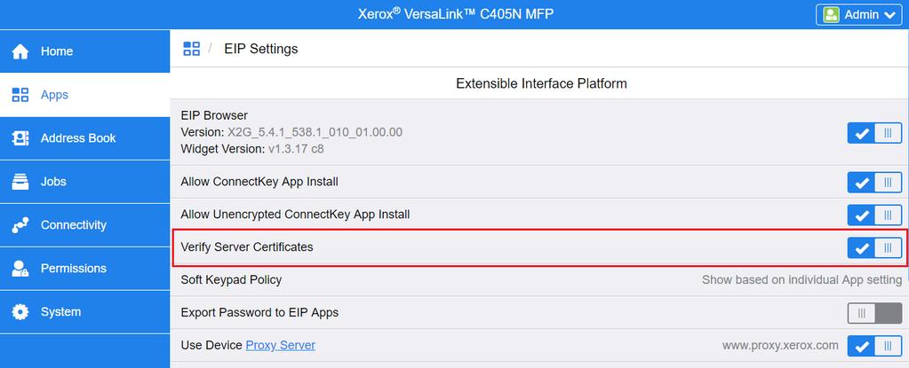 b. For VersaLink devices: Click Apps > EIP Settings. For Verify Server Certificates, move the on/off toggle switch to On.