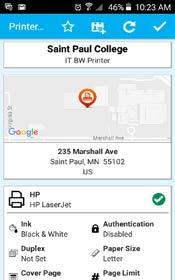 A list of all printers specifically authorized to you based on the User Account enabled will be displayed 5. Select this printer as your destination by tapping the printer name a.