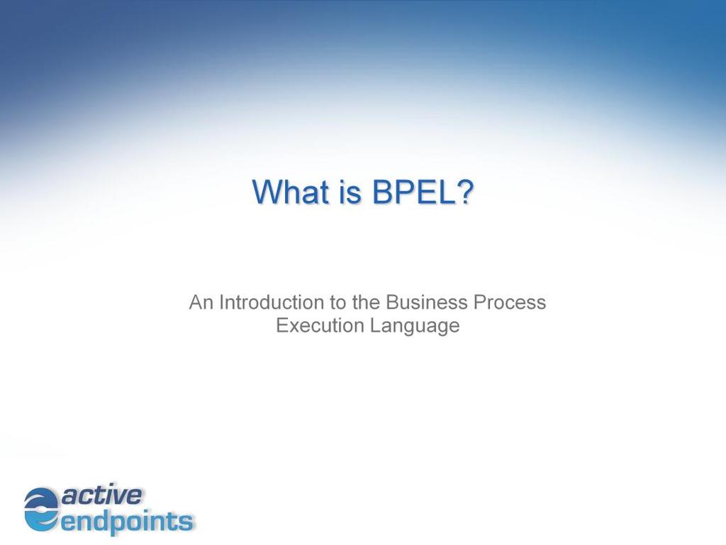 This presentation is a primer on the BPEL Language. It s part of our series to help prepare you for creating BPEL projects.