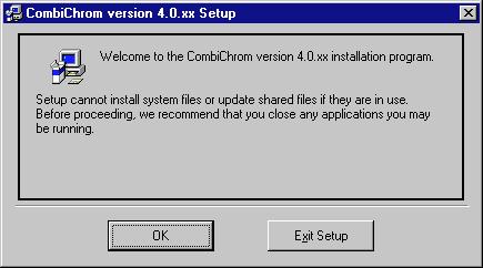 CombiChrom Software Installation CombiChrom Software Installation CombiChrom Software Installation The CombiChrom software is distributed on four High Density disks.