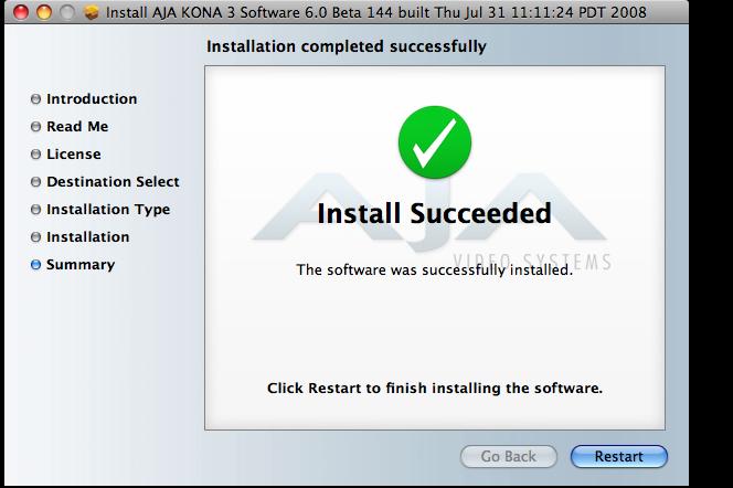 KONA 3 Installation and Operation Manual Updating KONA 3 Firmware 43 1 Final Installation Screen Updating KONA 3 Firmware 13. Click the Restart button to complete the installation procedure.
