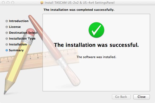 dmg can't be opened because it was not downloaded from the Mac App Store." 6. Next, click the Install button to start installation. 7. The following screen appears when installation has completed.
