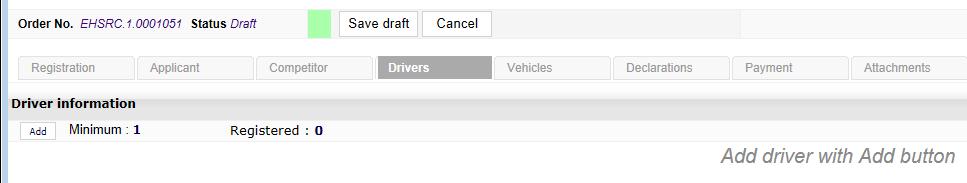 COMPLETE THE DRIVER S INFORMATION Add one Driver by clicking on the Add driver link (see green arrow below).