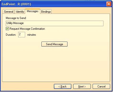 3. Select the Messages tab as shown in Figure 14. Figure 14. Messages Tab 4. Enter the text Utility Message in the Message to Send box. 5. Check the Request Message Confirmation check-box. 6.