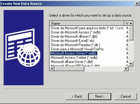 Configuring Microsoft Access Databases To configure a Microsoft Access database: 1. Select Microsoft Access Driver (.mdb) in the Create New Data Source wizard, as shown in the figure below.