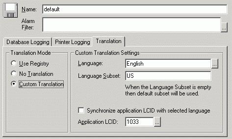 Translation Tab Translation Mode allows you to choose how you would like Language Switching to work with the Alarm Logger for this particular configuration.