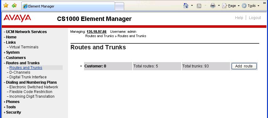 5.4. Configure SIP Route To configure a SIP Route from the homepage of Element Manager, navigate to Routes and Trunks > Routes and Trunks.