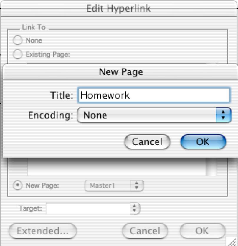 4. You will see the New Page dialog. In the Title box enter Homework. (This title will appear as the window title and as bookmark name in a browser.) 5.
