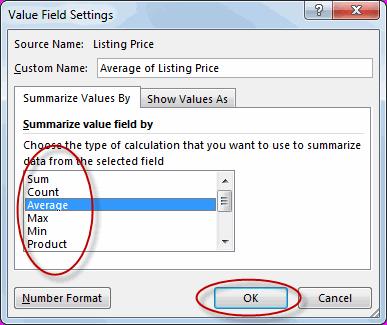 Using Pivot Tables A. Click the field name and select Value Field Settings: B.