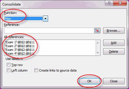 In the Consolidate dialog box, set the Function to Max.