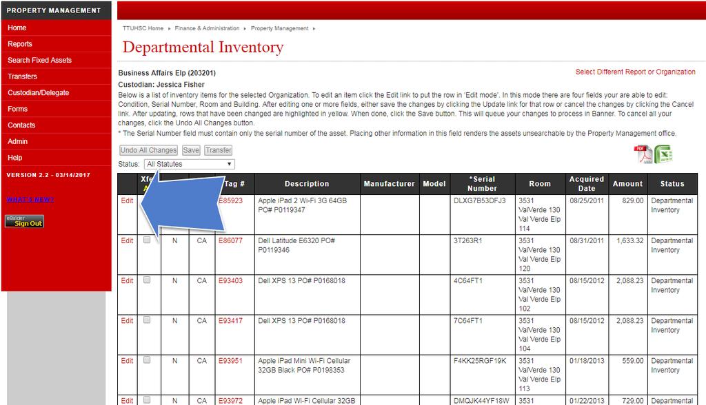 The verification of all property that is tied to your department listed on the Departmental Inventory Listing report includes verifying the Serial Number, the Room, and the Condition of the asset.