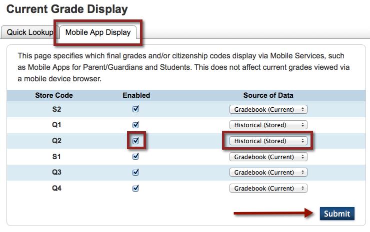 3. To turn Access ON a. CHECK the ENABLE box for the current term b. Change the Source of Data to Historical (Stored) c. Click on Start Page > School > Mobile Settings d.