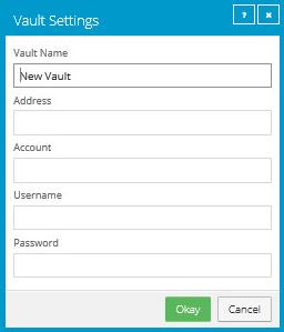 2. In the Vault Name box, enter a vault profile name. 3. In the Address box, enter the vault IP address or hostname. 4.