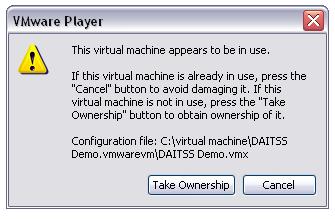 machine, click Play virtual machine The following DAITSS