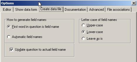 There are two ways of generating a field name or variable name: either let the software generate field names automatically (first eight characters of the sentence) for you or take control and ensure