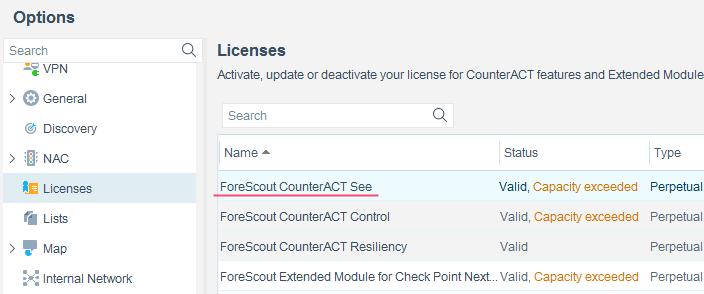 Select Options > Licenses to see whether you have a ForeScout CounterACT See license listed in the table.