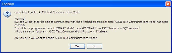5.0 Switching a programmer to ASCII Mode 5.1 Overview Any Equinox programmer is configured to be in Binary Communications Mode as standard. This allows it to communicate with EQTools.