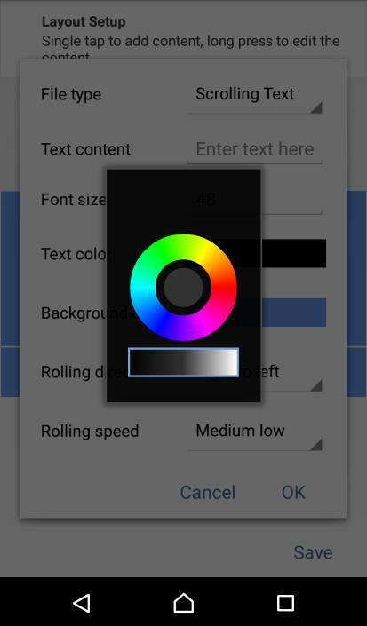Choose a text color. 6. Choose a background color. 7. Set text rolling direction.