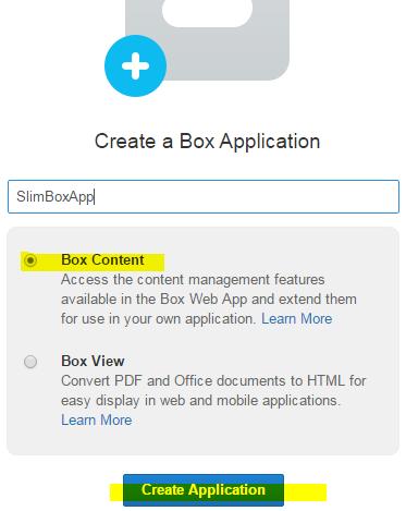 Click Box Content and then select Create Application.