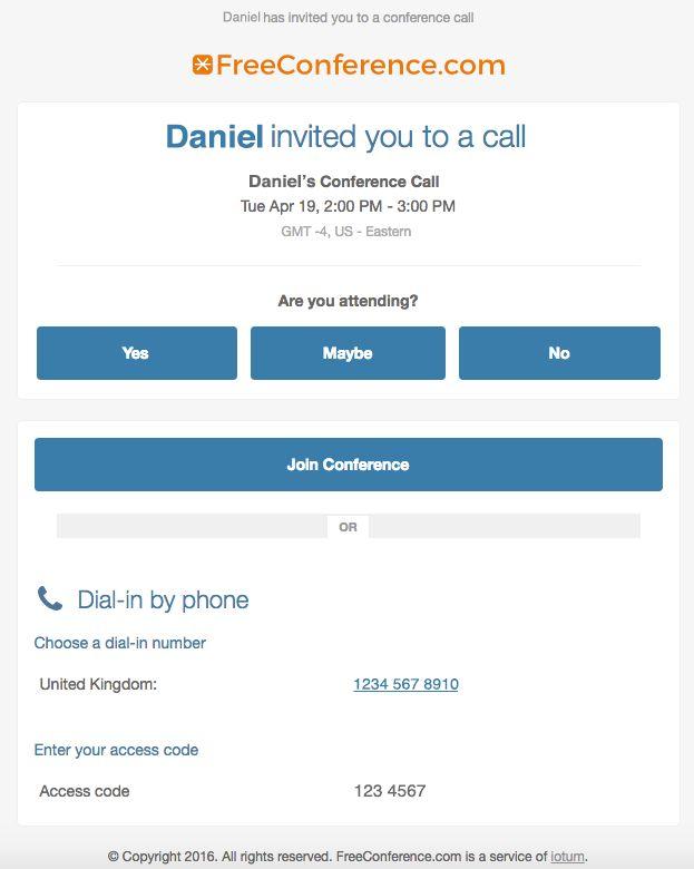 Invitations and Reminders Invitations and Reminders are automatically sent to everyone invited to the conference call.