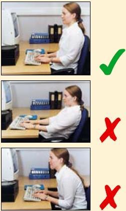 27. Your chair is adjusted correctly and you are able to carry out your work sitting comfortably.