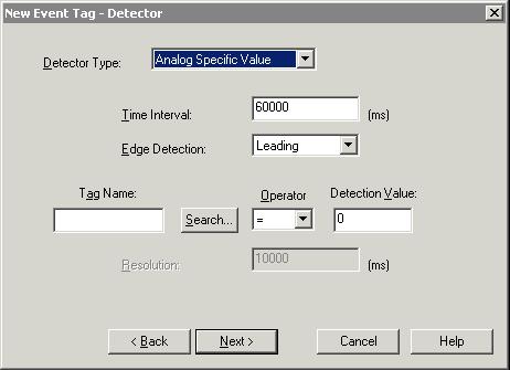 9 Configure the detector for the event tag. Detectors are external, generic SQL, analog specific value, discrete specific value, and schedule.