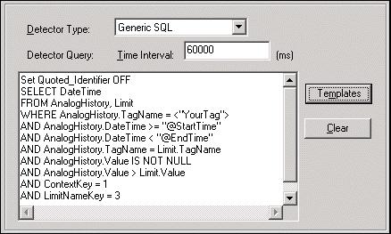 Configuring Detectors 271 Configuring a Generic SQL Detector The Wonderware Historian does not validate SQL query syntax.